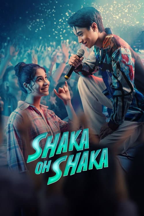 Poster Shaka Oh Shaka
